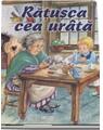 Copertă produs Rățusca cea ur&acirc;tă (ilustrată) - thumb 1