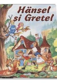 Copertă produs Hansel și Gretel (ilustrată)
