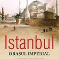 Copertă produs Istanbul. Orașul imperial - gallery small 