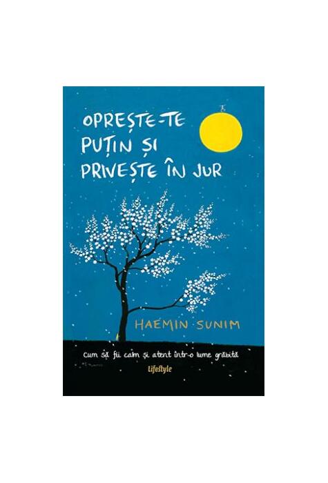 Copertă produs Oprește-te puțin și privește &icirc;n jur