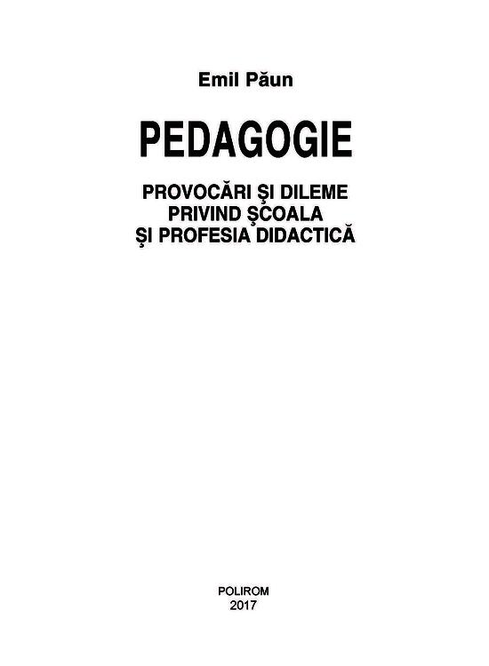 Copertă produs Pedagogie &ndash; Provocări şi dileme privind şcoala şi profesia didactică - gallery big 4