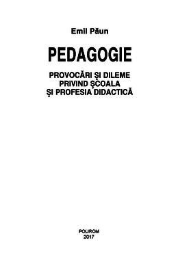 Copertă produs Pedagogie &ndash; Provocări şi dileme privind şcoala şi profesia didactică