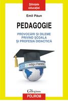 Imagine produs Pedagogie &ndash; Provocări şi dileme privind şcoala şi profesia didactică