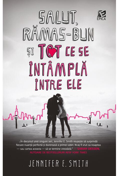 Copertă produs Salut, rămas-bun și tot ce se &icirc;nt&acirc;mplă &icirc;ntre ele