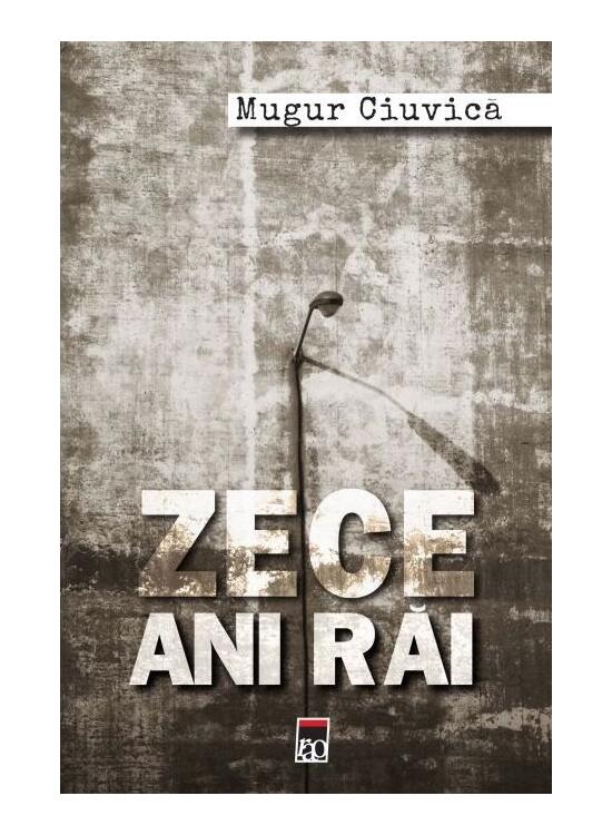 Copertă produs Zece ani răi - gallery big 1