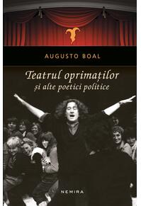 Copertă produs Teatrul oprimaților și alte poetici politice