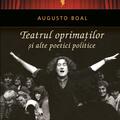 Copertă produs Teatrul oprimaților și alte poetici politice - gallery small 