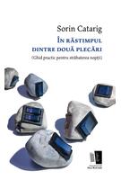 &Icirc;n răstimpul dintre două plecări