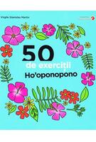 50 de exerciții Ho'oponopono