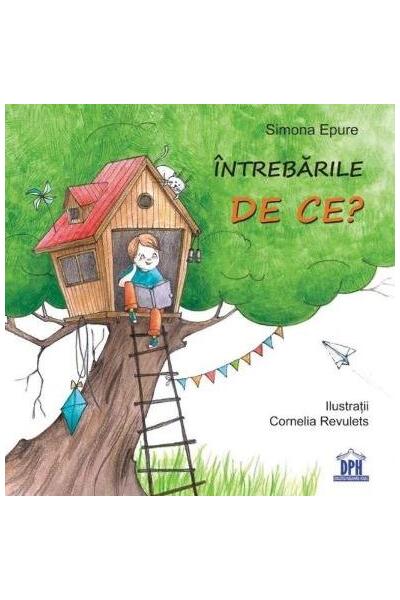 &Icirc;ntrebările de ce?