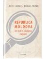 Copertă produs Republica Moldova. Un stat &icirc;n căutarea națiunii - thumb 1