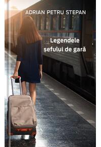 Copertă produs Legendele șefului de gară