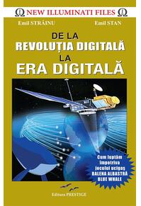 Copertă produs De la Revoluția digitală la Era digitală
