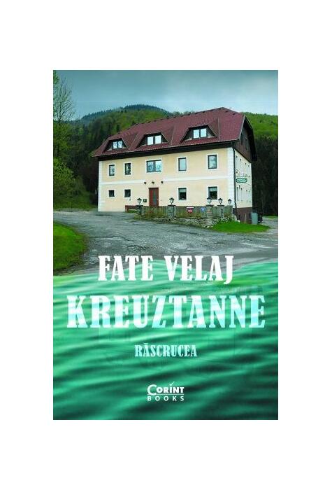 Copertă produs Kreuztanne. Răscrucea