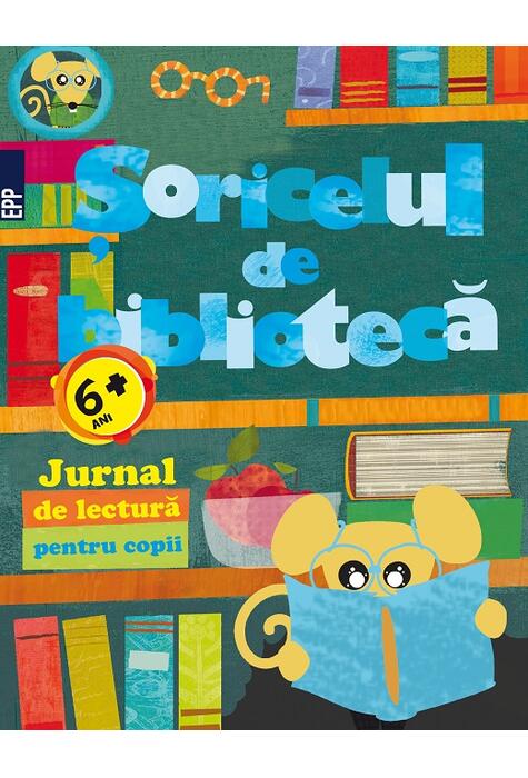 Copertă produs Șoricelul de bibliotecă. Jurnal de lectură pentru copii