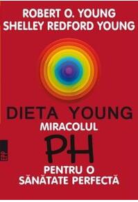 Copertă produs Dieta Young. Miracolul PH pentru o sănătate perfectă