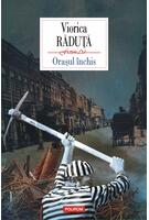 Oraşul &icirc;nchis