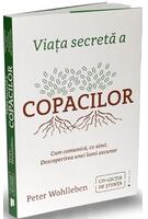 Copertă produs Viața secretă a copacilor