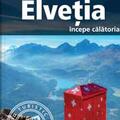 Copertă produs Elveţia - &icirc;ncepe călătoria - gallery small 