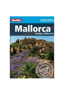 Copertă produs Mallorca - &icirc;ncepe călătoria