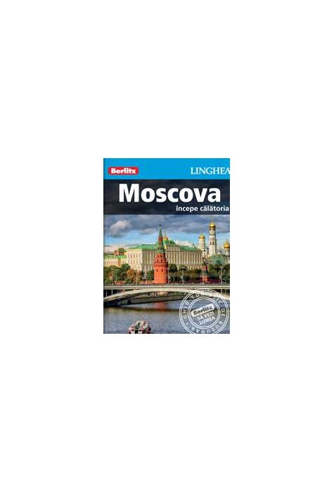 Copertă produs Moscova - &icirc;ncepe călătoria
