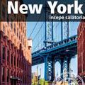 Copertă produs New York - &icirc;ncepe călătoria - gallery small 