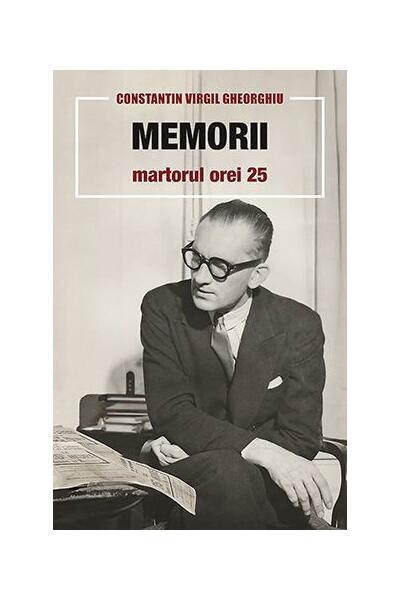 Memorii. Martorul Orei 25