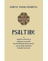 Copertă produs Psaltire sau cugetări evlavioase și rugăciuni scoase din facerile Sf&acirc;ntului Efrem Șirul și așezate după r&acirc;nduiala Psalmilor lui David - thumb 1
