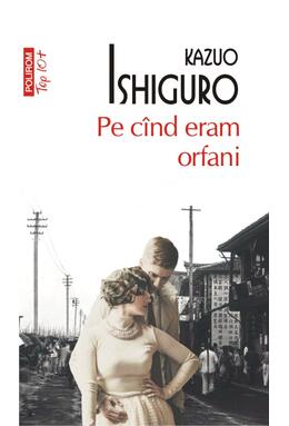Copertă produs Pe c&icirc;nd eram orfani (Top 10+)
