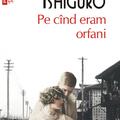 Copertă produs Pe c&icirc;nd eram orfani (Top 10+) - gallery small 