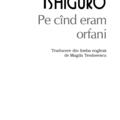 Copertă produs Pe c&icirc;nd eram orfani (Top 10+) - gallery small 