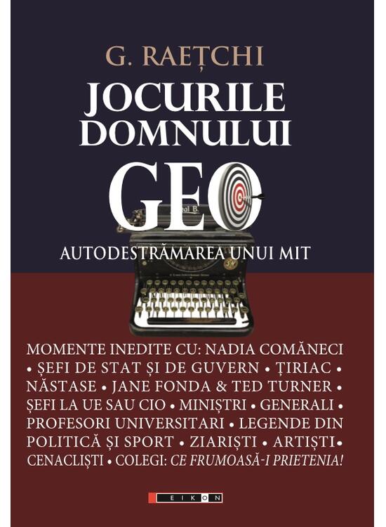 Copertă produs Jocurile Domnului Geo - Autodestrămarea unui mit - gallery big 1