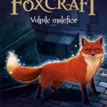 Copertă produs Foxcraft. Vulpile malefice (vol. 1) - gallery small 