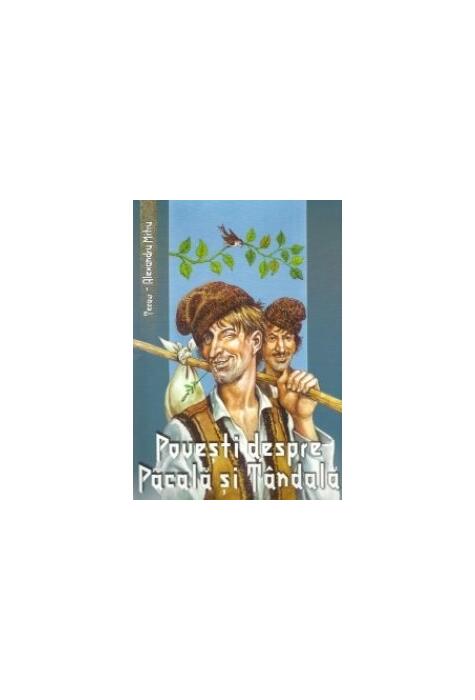 Copertă produs Povești despre Pacală și T&acirc;ndală