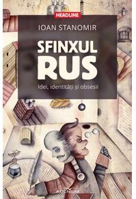 Copertă produs Sfinxul rus. Idei, identități și obsesii