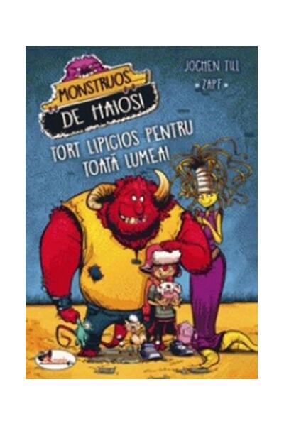 Monstruos de haios. Tort lipicios pentru toată lumea