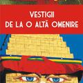 Copertă produs Vestigii de la o altă omenire - gallery small 