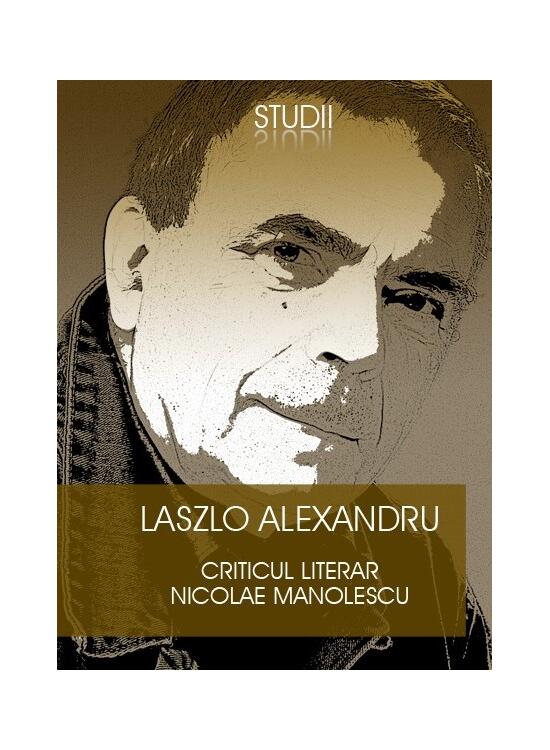 Copertă produs Criticul literar Nicolae Manolescu - gallery big 1