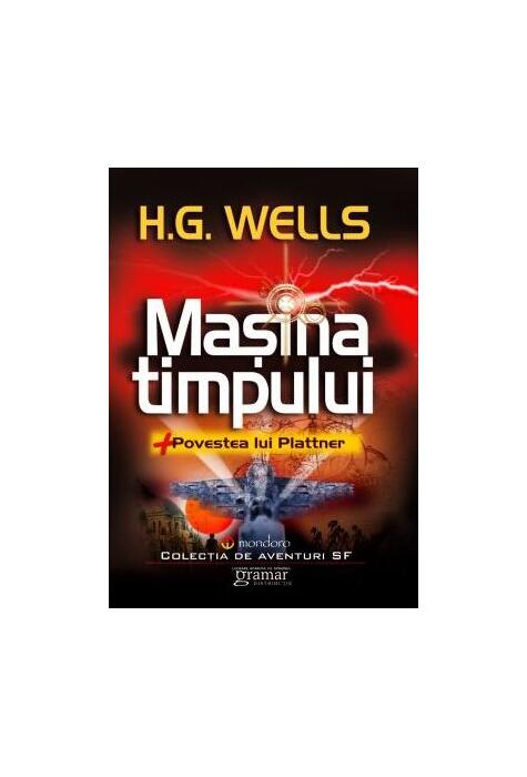 Copertă produs Mașina timpului. Povestea lui Plattner