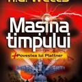 Copertă produs Mașina timpului. Povestea lui Plattner - gallery small 