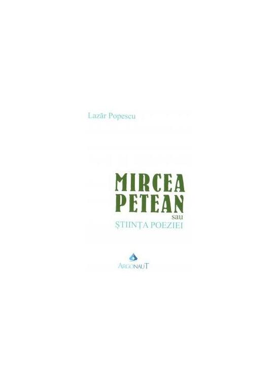 Copertă produs Mircea Petean sau Știința poeziei - gallery big 1