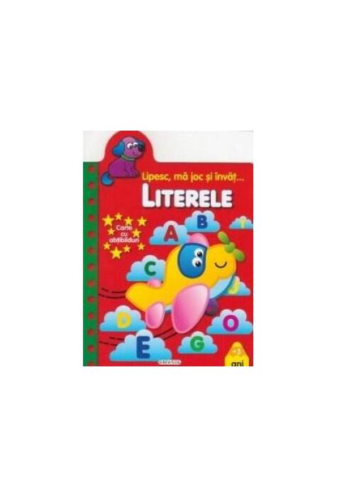 Copertă produs Lipesc, mă joc și &icirc;nvăț. Literele