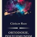 Copertă produs Ortodoxie, postcomunism şi neoliberalism - gallery small 