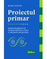 Copertă produs Proiectul primar - thumb 1