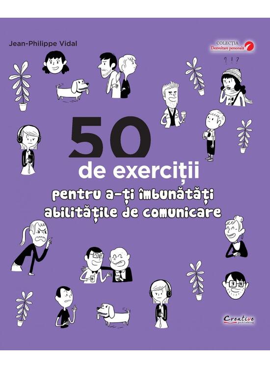 Copertă produs 50 de exerciții pentru a-ți &icirc;mbunătăți abilitățile de comunicare - gallery big 1