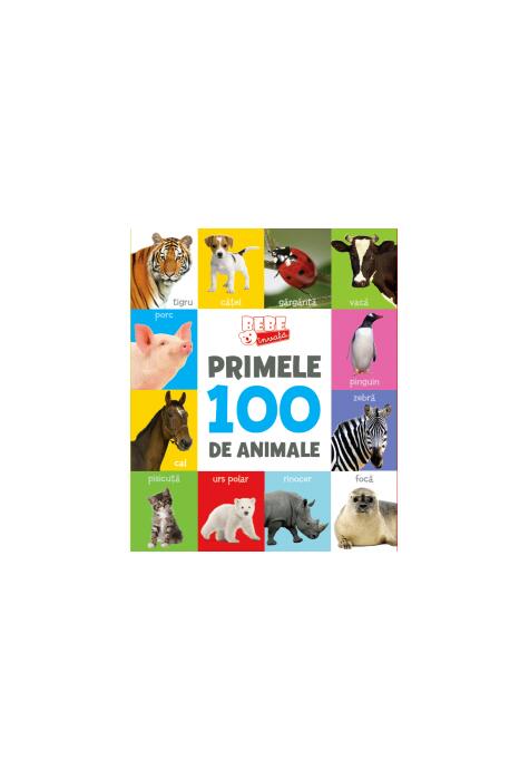Copertă produs Bebe &icirc;nvață. Primele 100 de animale