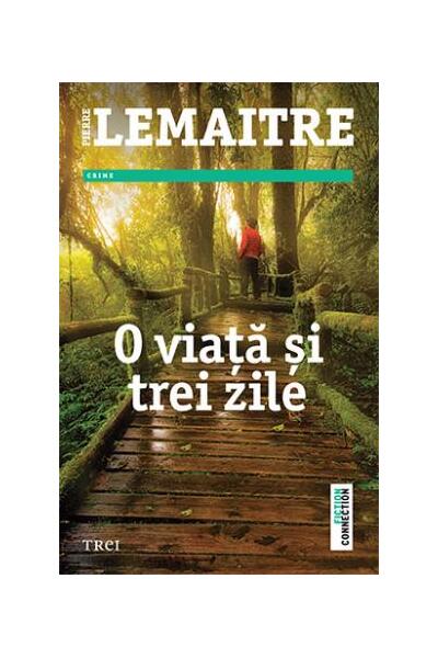 O viață și trei zile