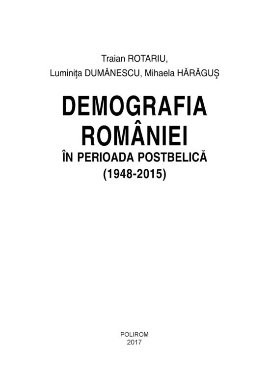 Copertă produs Demografia Rom&acirc;niei &icirc;n perioada postbelică (1948-2015) - gallery big 6