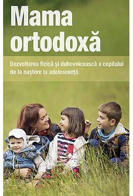 Copertă produs Mama ortodoxă