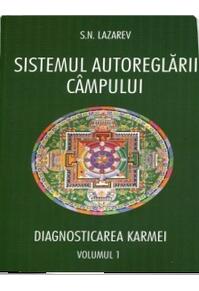 Copertă produs Diagnosticarea karmei - Sistemul autoreglării c&acirc;mpurilor Vol 1